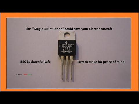 "Magic Bullet Diode" could save your electric aircraft! BEC Backup/Failsafe for under $1 with Demo.