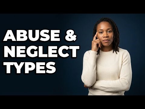 What Are the Categories of Child Abuse and Neglect?