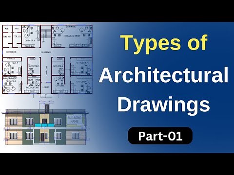 Types of Architectural Drawings | Part-01 | Site Supervision | Technical civil