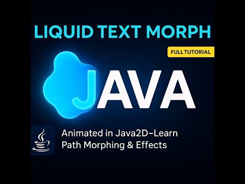 Liquid Text Morph Animation in Java | Path Morphing with Java2D