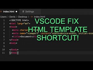 VSCode HTML Boilerplate Fix (template code) Mac OS Windows 10 shortcut