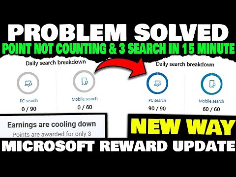 Problem Solved : New Way Microsoft Rewards Point Not Counting & 3 Search In 15 Minute New Update