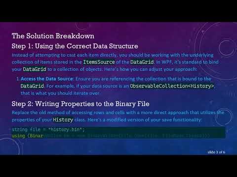 How to Properly Save DataGrid to a Bin File in WPF Applications