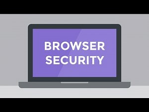 Internet Safety: Your Browser's Security Features