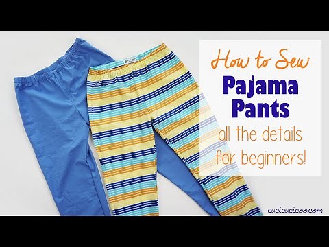 How to Sew Pajama Pants with a Pattern (FULL detailed tutorial for beginners!)