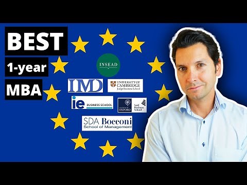Best 1-year MBA programs in Europe | Overview and Profiles | The Best Programs You NEED to Know