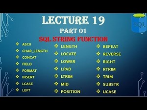 SQL String Functions Explained | Lecture 19 | Part 1 | SQL Tutorial for Beginners
