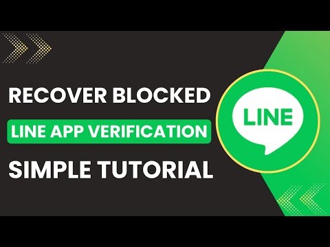 How to Recover Blocked Line App Verification