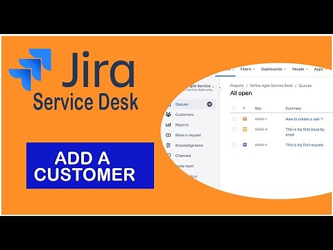 How to Add a Customer - Jira Service Desk Tutorial 2020
