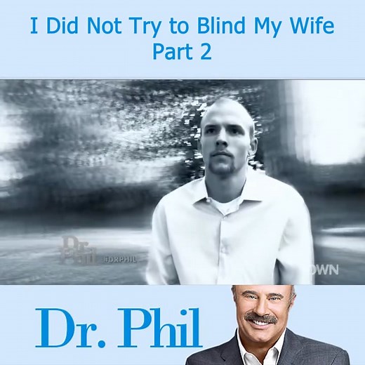 16K views · 135 reactions | Dr Phil I Did Not Try to Blind My Wife Part 2 | Machine Hunter | Facebook