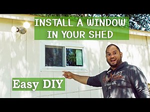 HOW TO Install a SHED WINDOW🌞Easy DIY👈