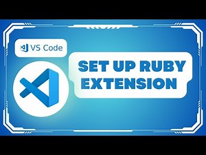 How to Set Up Ruby Extension in VS Code