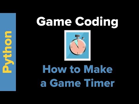 Python Game Coding: How to Make a Game Timer