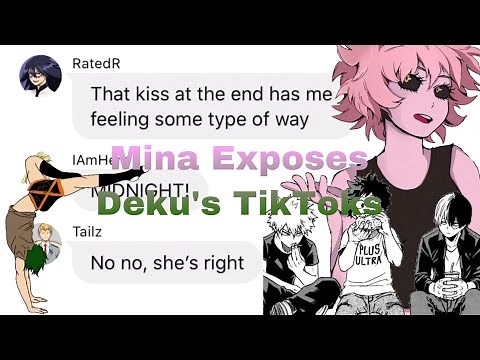 bnha/mha - texts | Mina exposes Deku’s TikToks (+ relationship)