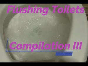 Toilet Flushing Compilation Sounds III | Toilet Flushing Sounds | Relaxing Sound Effects| Swirls