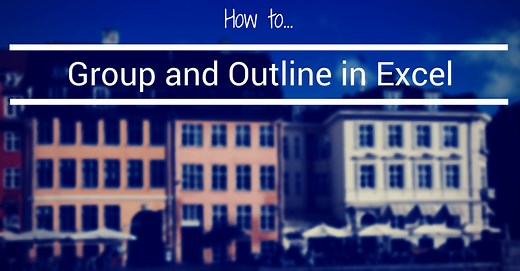 How to Group Rows and Columns in Excel Step-By-Step