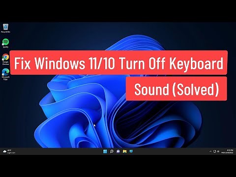 Fix Windows 11/10 Turn Off Keyboard Sound