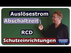 Tripping current and switch-off time RCD - residual current device - explained simply and clearly