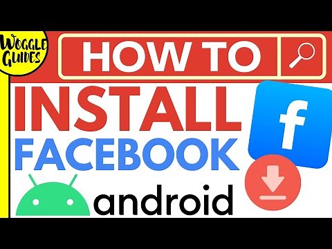 How to Install the Facebook App on an Android Phone