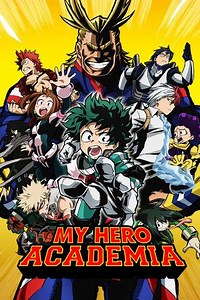 My Hero Academia (2016-2025) - Where to Watch