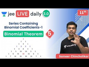JEE: Binomial Theorem L5 | Unacademy JEE | JEE Maths | Sameer Chincholikar