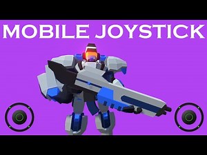 Create mobile joysticks in 15 minutes with Unity 2019 (+Follow Camera Tips)