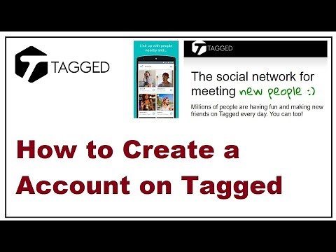 How to Create a Account on Tagged app