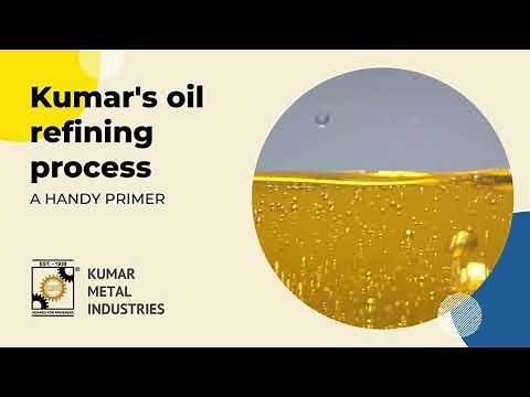 Mastering Edible Oil Refining