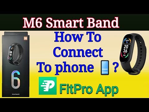 M6 Smart Band | Connect to Phone | M6 Fit Band Time Setting | Setup FitPro App