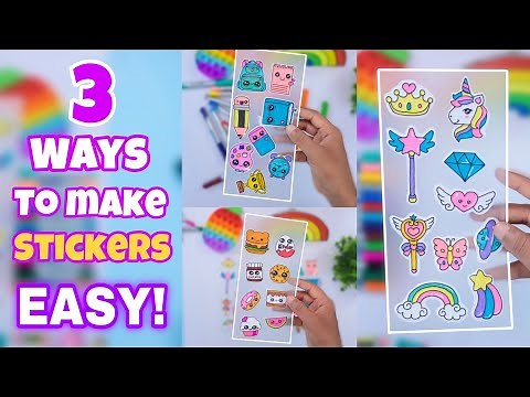 How to make stickers at home in 3 ways || DIY homemade stickers very easy