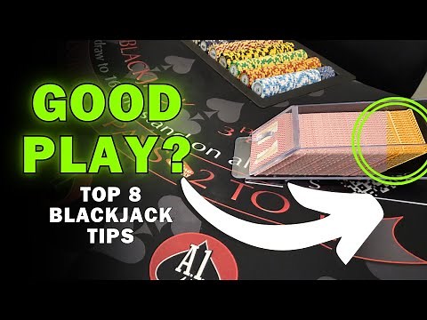 Top 8 Blackjack tips to Make You MORE Money!