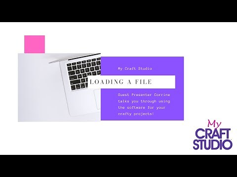 My Craft Studio: Loading a File