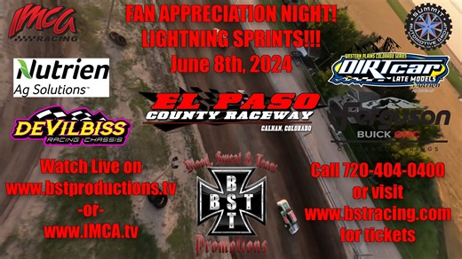 🏁 Gear Up for Fan Appreciation Night at El Paso County Raceway! 🚗💨 Get ready for a thrilling night of dirt track racing at El Paso County Raceway this Saturday, June 8th! Experience the excitement with everything from micro sprints to stock cars, all under the dazzling lights of the speedway. 🎟️ Event Details: Date: Saturday, June 8th Time: Heats at 5 PM | Main Events at 6 PM Location: El Paso County Raceway, Calhan, CO 🎫 Tickets: Secure your spot now! Purchase online at https://tickets.bst