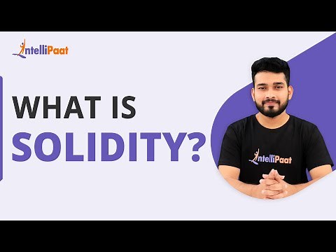 What is solidity | Introduction To Solidity | Solidity Programming | Intellipaat