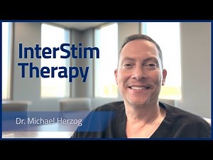 InterStim Therapy for Overactive Bladder - Dr. Michael Herzog