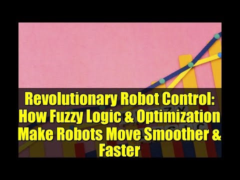 Revolutionary Robot Control: How Fuzzy Logic & Optimization Make Robots Move Smoother & Faster
