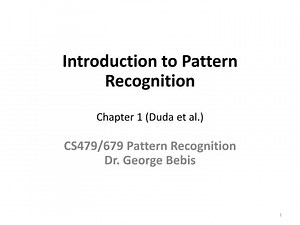 Introduction to Pattern Recognition Chapter 1 ( Duda et al.) - SlideServe