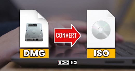 Convert DMG To ISO On Windows, Mac, Linux And Online