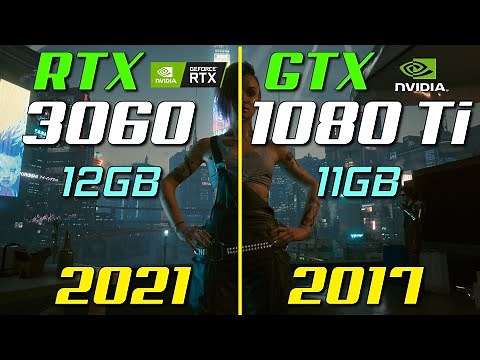 RTX 3060 vs. GTX 1080 Ti | Test in 9 Games