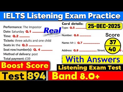 IELTS Listening Practice Test 2025 with Answers | Recent Exam - 25.12.2025
