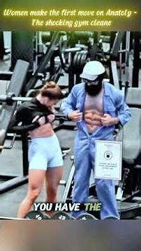 Women make the tirst move on Anatoly - The shocking gym cleane.....#trending #funny #gym #comedy