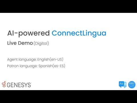 ConnectLingua Digital + Genesys | Real-Time Multilingual Chat (English ↔ Spanish)