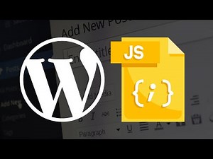 JavaScript Basics for WordPress - A Beginners Guide to WordPress JavaScript