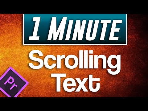 How to Add Scrolling Text Tutorial : Premiere Pro CC