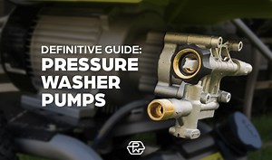 Guide to Pressure Washer Pumps - PRESSURE WASHR