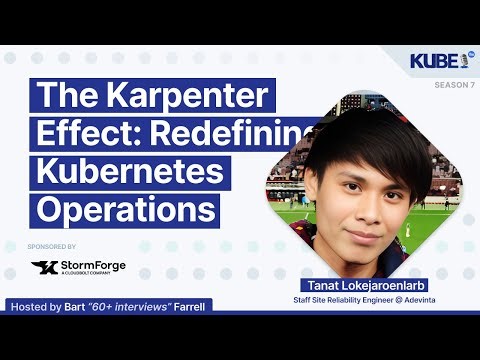 The Karpenter Effect: Redefining Kubernetes Operations, with Tanat Lokejaroenlarb | KubeFM