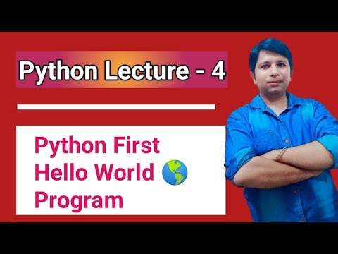 How to write first "Hello World" program in python