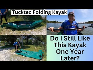 Tucktec Folding Kayak: One Year Update and a Paddle Through the Bay