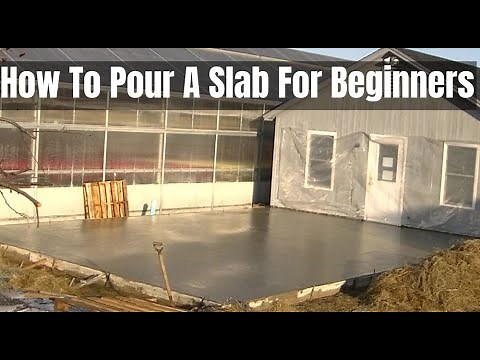 How To Pour A Concrete Slab | Beginners and Diy'ers