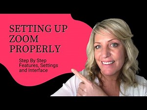 Setting Up Zoom Properly (2022 Tutorial): Step By Step Features, Settings and Interface